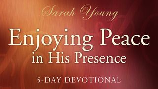 Enjoying Peace In His Presence Exodus 16:17 English Standard Version 2016