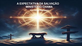 A Expectativa Da Salvação Romanos 8:25 Nova Versão Internacional - Português