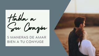 Habla a Su Corazón: 5 Maneras De Amar Bien a Tu Cónyuge Salmo 16:11 Nueva Versión Internacional - Español