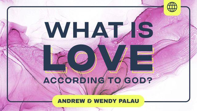 What Is Love?