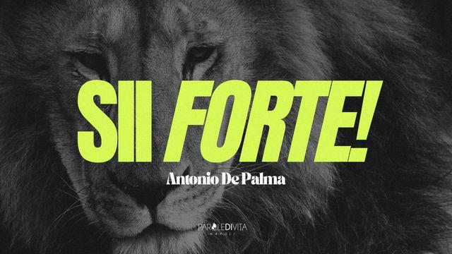 Sii Forte!