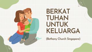 Berkat Tuhan Untuk Keluarga Yeremia 17:7 Alkitab dalam Bahasa Indonesia Masa Kini