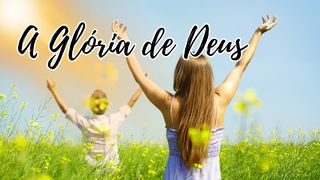 A Glória de Deus Salmos 96:9 Nova Versão Internacional - Português