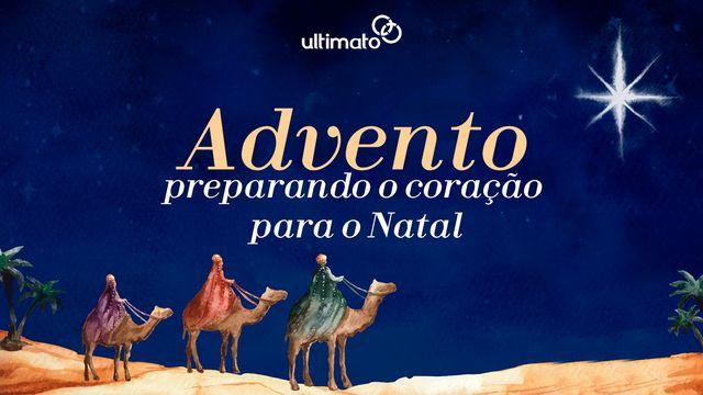 Advento - preparando o coração para o Natal