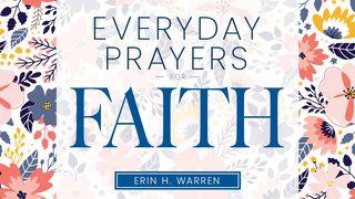 Everyday Prayers for Faith Hebrews 6:16 New International Version