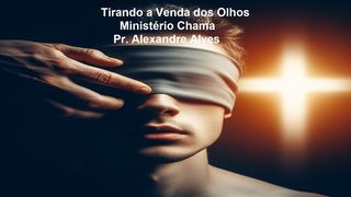 Tirando a Venda Dos Olhos Mateus 6:23 Nova Versão Internacional - Português