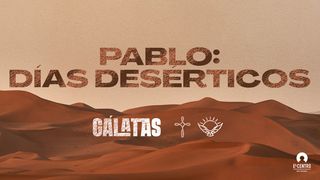 Pablo: Días desérticos Santiago 1:20 Nueva Traducción Viviente