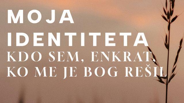 Moja IDENTITETA 
