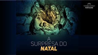 A Surpresa do Natal Lucas 2:14 Nova Bíblia Viva Português