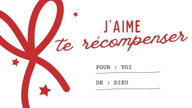 Dieu aime vous récompenser