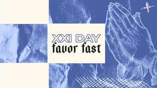 21 Day Favor Fast Proverbs 10:9 King James Version
