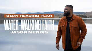 Water-Walking Faith Proverbs 4:26 Good News Bible (British) Catholic Edition 2017
