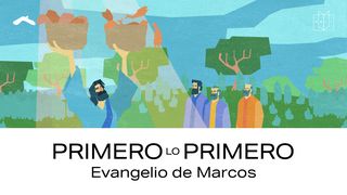 Primero Lo Primero - Evangelio De Marcos Marcos 13:1-13 Nueva Versión Internacional - Español