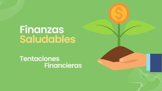 Tentaciones Financieras Proverbios 22:7 Nueva Versión Internacional - Español