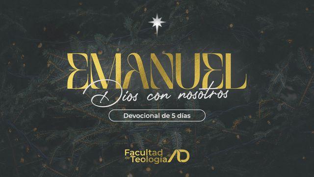 Emanuel, Dios Con Nosotros