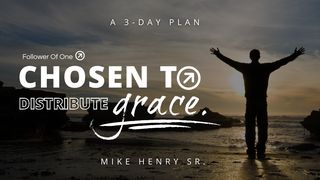 3 Days to Ship God's Grace Ephesians 1:3-10 The Message