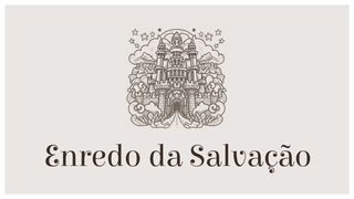 Enredo da Salvação Salmos 8:8 Nova Versão Internacional - Português