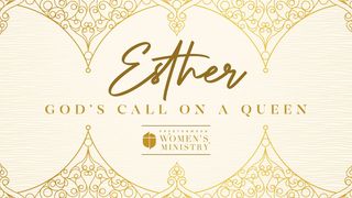Esther: God's Call on a Queen Esther 8:11 New Living Translation