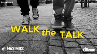 Walk the Talk: A Men's Bible Study in James James 5:19-20 The Message