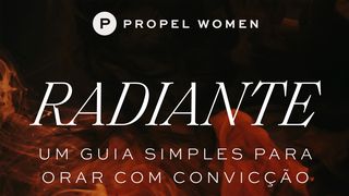 Radiante: Um Guia Simples Para Orar Com Convicção Mateus 9:37 Nova Versão Internacional - Português