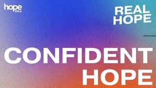 Real Hope: Confident Hope Ezekiel 1:28 English Standard Version 2016