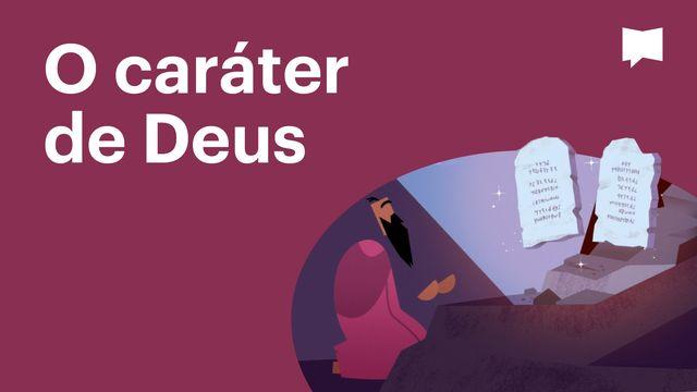 BibleProject | O caráter de Deus