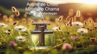 Aroma De Cristo João 13:34 Nova Versão Internacional - Português