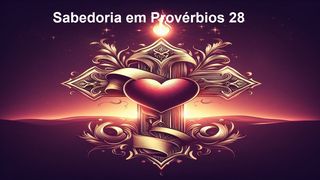Sabedoria Em Provérbios 28 Provérbios 28:27 Almeida Revista e Atualizada