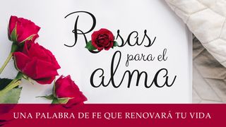Rosas Para El Alma Juan 10:28 Nueva Versión Internacional - Castellano
