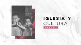 Iglesia Y Cultura 3 Efesios 2:19-20 Nueva Versión Internacional - Español