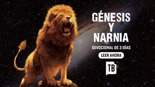 Génesis Y Narnia Génesis 1:2 Reina Valera Contemporánea
