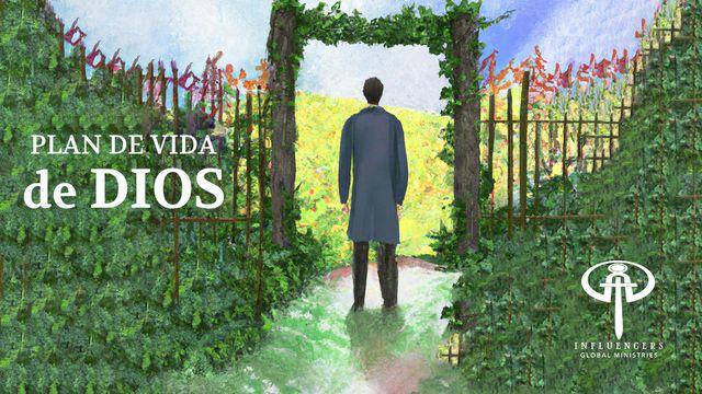 El Plan de Vida de Dios
