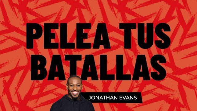 Pelea Tus Batallas
