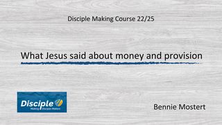 What Jesus Said About Money and Provision Mark 12:41-44 The Message