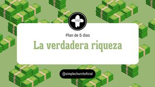 La verdadera riqueza Mateo 6:24 Nueva Versión Internacional - Español