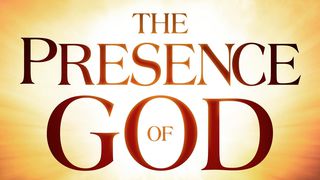 The Presence Of God Proverbs 3:5-12 The Message