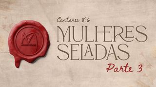 Seladas - Parte 3 1Pedro 1:16 Nova Versão Internacional - Português