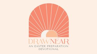 Draw Near Psalms 143:6-8 New Living Translation