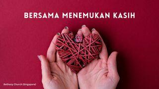 Bersama Menemukan Kasih Matius 25:40 Alkitab dalam Bahasa Indonesia Masa Kini