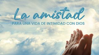 LA AMISTAD para una vida de intimidad con Dios Job 1:12 Nueva Versión Internacional - Español