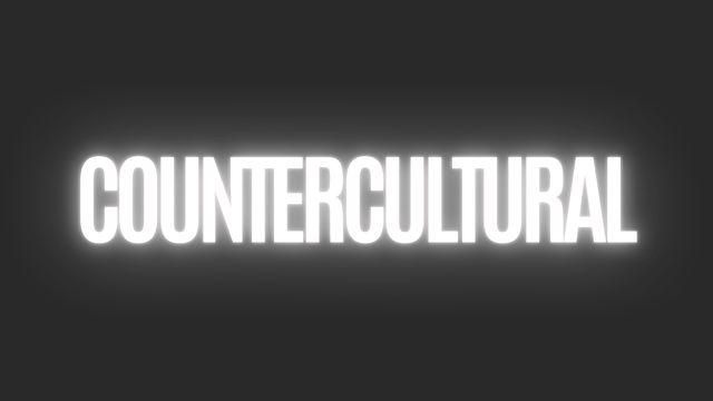 Countercultural