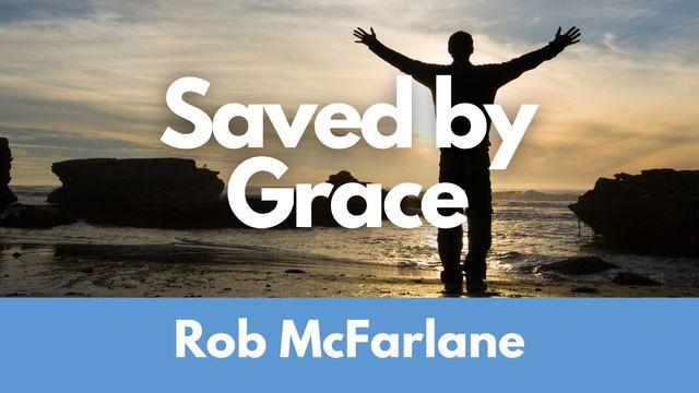 Saved by Grace