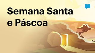 BibleProject | Semana Santa e Páscoa Lucas 19:47 Almeida Revista e Atualizada