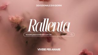 Rallenta: Trovare Pace e Intimità con Dio আদি পুস্তক 2:3 বাংলা সমকালীন সংস্করণ