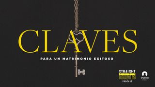 Claves Para Un Matrimonio Exitoso COLOSENSES 3:9-10 La Palabra (versión española)