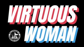 Virtuous Woman Joshua 2:8-9 English Standard Version 2016