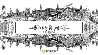 Interceding For Your City  Genesis 18:22-25 New International Version