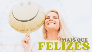 Mais Que Felizes Mateus 5:11-12 Nova Versão Internacional - Português