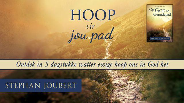 Hoop Vir Jou Pad