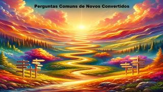 Perguntas Comuns De Novos Convertidos Atos 2:42 Nova Versão Internacional - Português